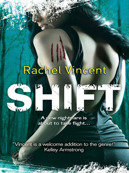 Title details for Shift by Rachel Vincent - Available